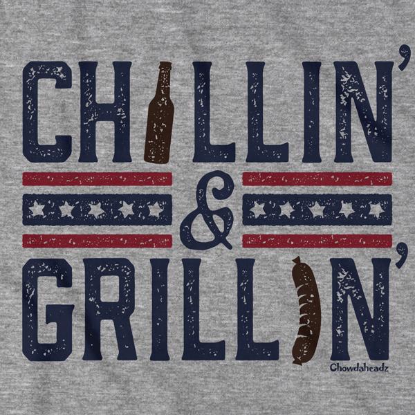 Chillin  & Grillin  T-Shirt For Discount