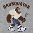 Dadsquatch T-Shirt For Sale