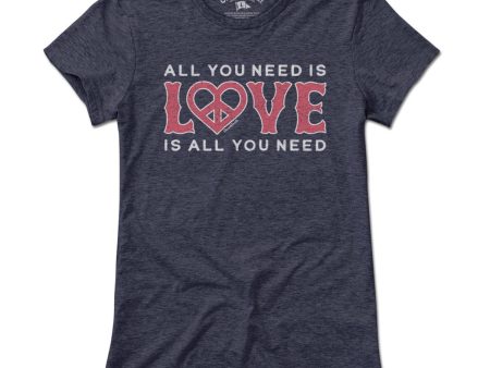 All We Need Is Love T-Shirt Fashion