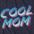 Cool Mom T-shirt Online Hot Sale