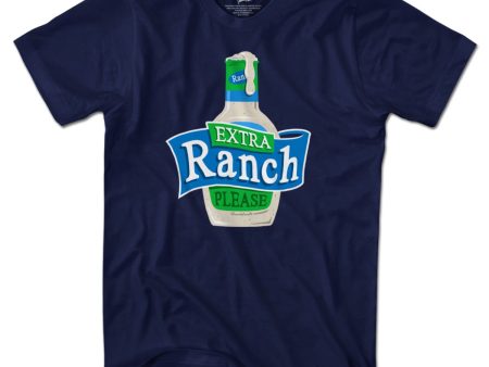 Extra Ranch Please T-Shirt Fashion