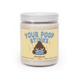 Your Poop Stinks 9oz Candle Sale