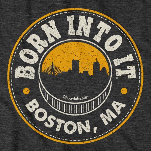 Born Into It Boston Hockey T-Shirt Hot on Sale