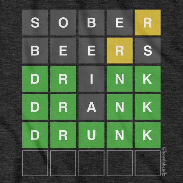 Drink Drank Drunk Word Game T-Shirt For Discount