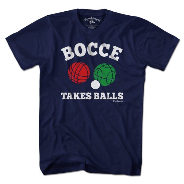 Bocce Takes Balls T-Shirt on Sale