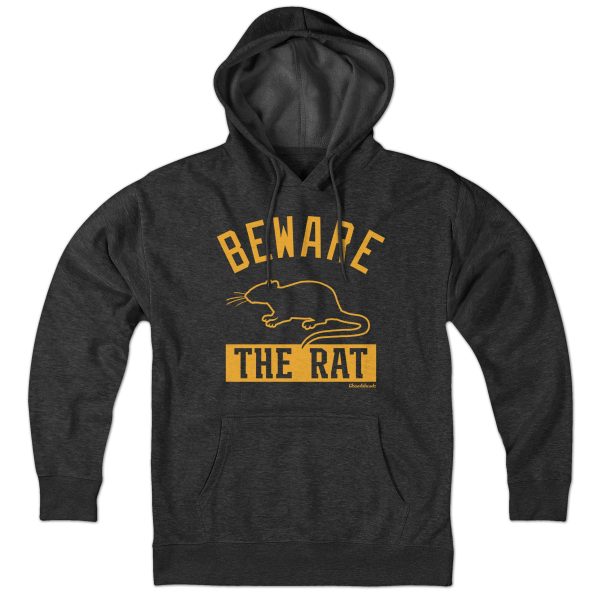 Beware The Rat Hoodie Online now