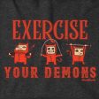 Exercise Your Demons Hoodie Supply