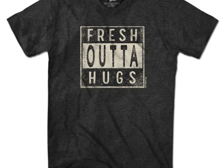 Fresh Outta Hugs T-Shirt For Discount