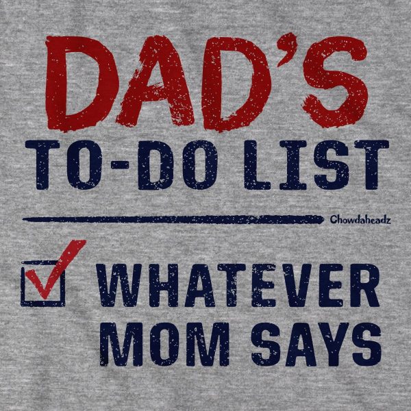 Dad s To-Do List T-Shirt Online