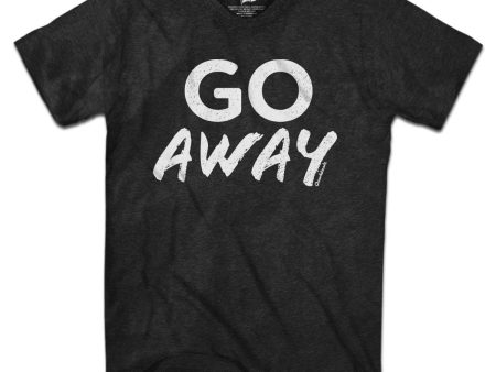 GO Away T-Shirt on Sale