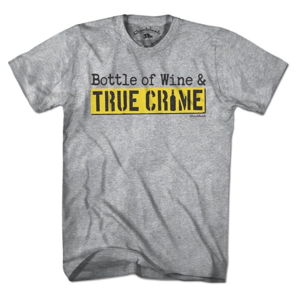 Bottle Of Wine & True Crime T-Shirt Fashion