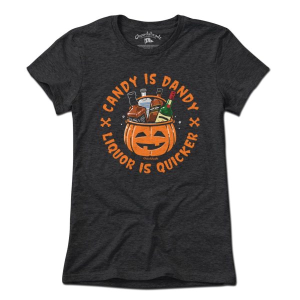 Candy Is Dandy Liquor Is Quicker Halloween T-Shirt For Discount