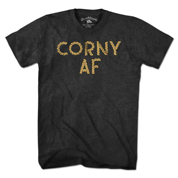 Corny AF T-Shirt Sale