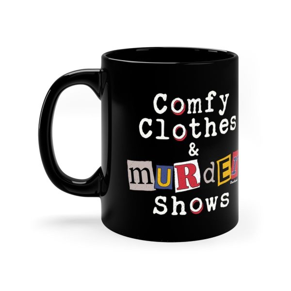 Comfy Cloths & Murder Shows 11oz Coffee Mug Supply