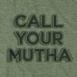 Call Your Mutha T-Shirt Fashion