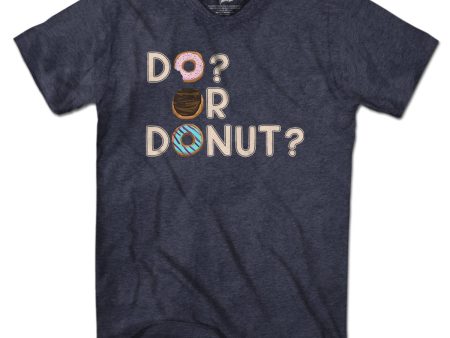 Do or Donut? T-Shirt Hot on Sale