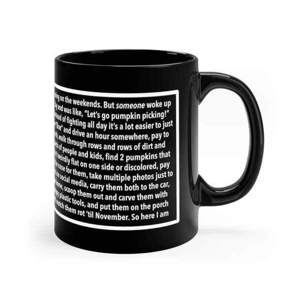 I love Pumpkin Pickin  Fine Print 11oz Coffee Mug For Discount