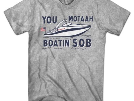 You Motaah Boatin  S.O.B T-Shirt Hot on Sale