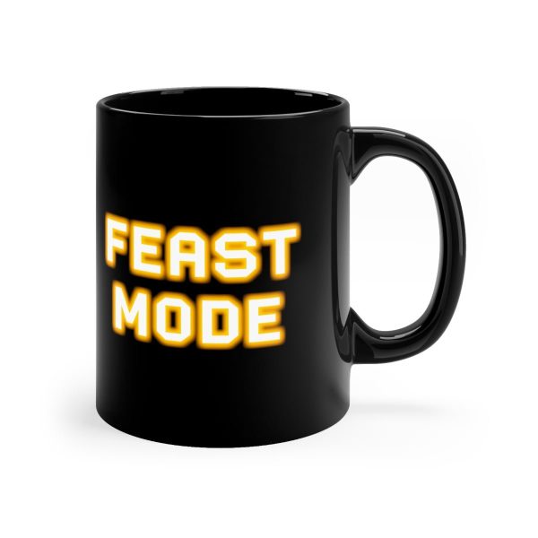 Feast Mode 11oz Coffee Mug Supply