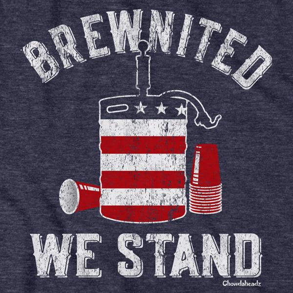 Brewnited We Stand T-Shirt Discount