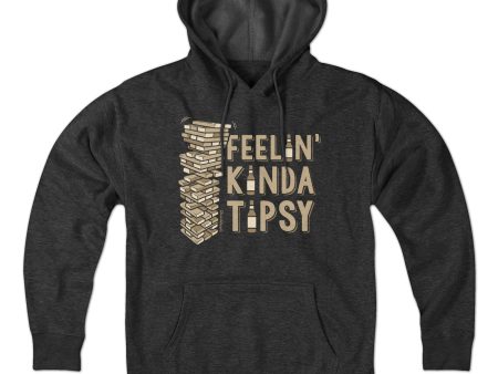 Feelin  Kinda Tipsy Hoodie For Sale