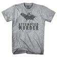 Attempted Murder T-Shirt For Sale